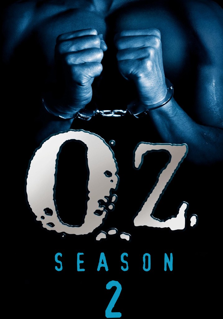 Oz Season 2 Watch Full Episodes Streaming Online